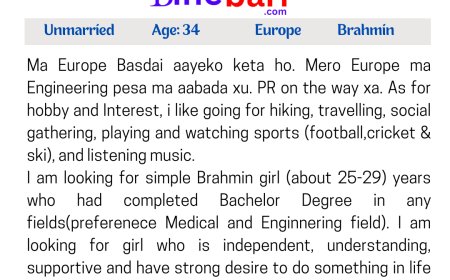 17109: यूरोप वसोबास गर्ने ३४ वर्षीय इन्जिनियर व्राम्हण केटालाई असल  जीवनसाथी चाहियो ।